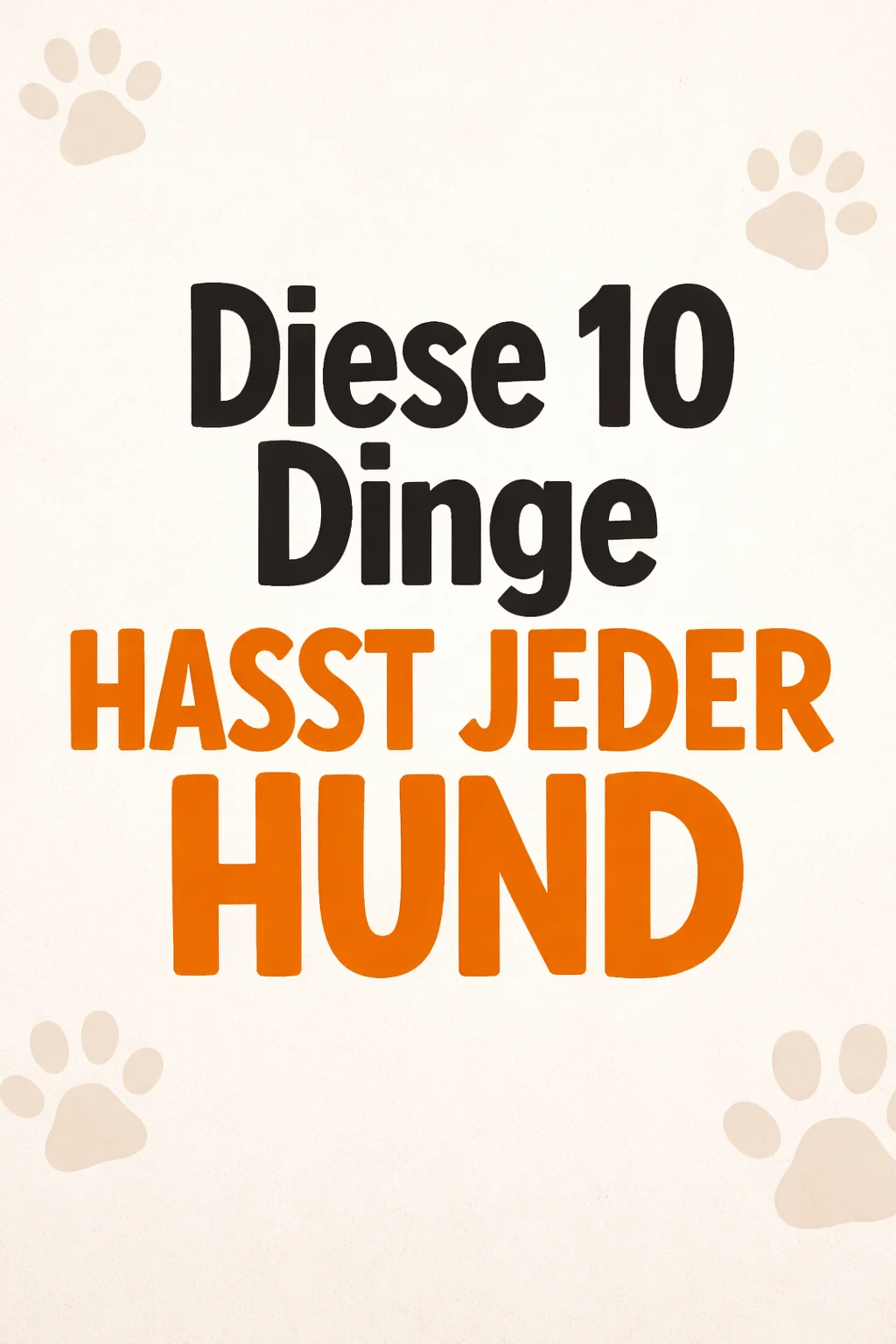 Diese 10 Dinge hasst jeder Hund